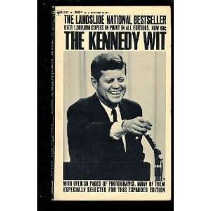  The Kennedy Wit Bill Adler Books