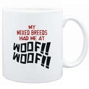    Mug White MY Mixed Breeds HAD ME AT WOOF Dogs: Sports & Outdoors