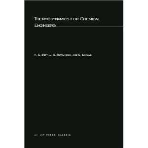  Thermodynamics for Chemical Engineers (MIT Press Classics 