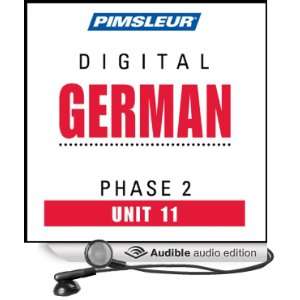  German Phase 2, Unit 11 Learn to Speak and Understand German 