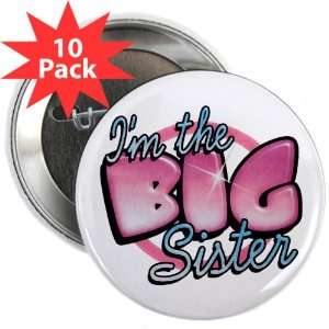  2.25 Button (10 Pack) Im The Big Sister 
