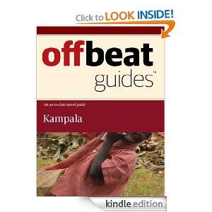 Kampala Travel Guide Offbeat Guides  Kindle Store