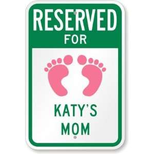   Graphics) Katys Mom Engineer Grade Sign, 18 x 12