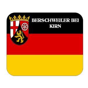   (Rheinland Pfalz), Berschweiler bei Kirn Mouse Pad 
