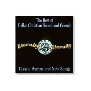 Classic Hymns & New Songs CD   The Best Of Dallas Christian Sound and 