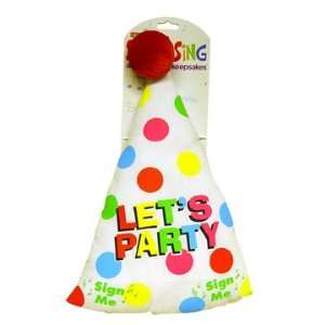  SIGN & SING LETS PARTY BIRTHDAY HAT Toys & Games