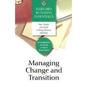  Managing Change and Transition [MANAGING CHANGE & TRANSITI 