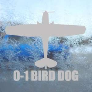  O 1 BIRD DOG Gray Decal Military Soldier Window Gray 