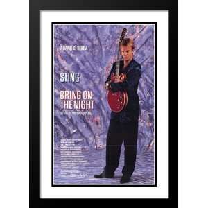 Bring on the Night 32x45 Framed and Double Matted Movie Poster   Style 