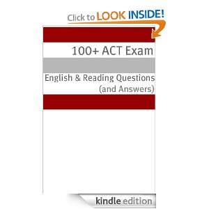 100+ ACT Exam English & Reading Questions (and Answers): Minute Help 