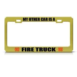  My Other Car Is A Fire Truck Metal license plate frame Tag 