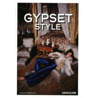  Gypset Style Jet Set + Gypsy  Gypset (9782759403967 