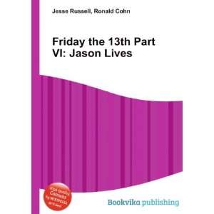  Friday the 13th Part VI: Jason Lives: Ronald Cohn Jesse 