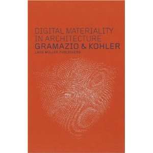  Digital Materiality in Architecture [Hardcover] Fabio 
