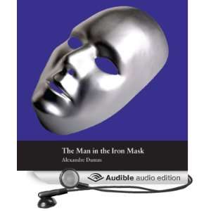  The Man in the Iron Mask (Audible Audio Edition 