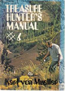 The Treasure Hunters Manual #6 by Karl von Mueller  