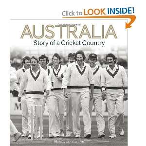  Australia Story of a Cricket Country (9781740669375 