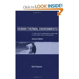  Human Thermal Environments The Effects of Hot, Moderate 