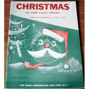  Christmas At the Conn Organ arranged by Mark Laub Books