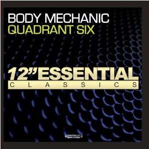  Body Mechanic Quadrant Six Music