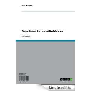 Manipulation von Bild , Ton  und Filmdokumenten (German Edition 