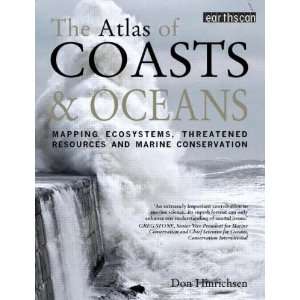  The Atlas of Coasts and Oceans: Mapping the Worlds Marine 