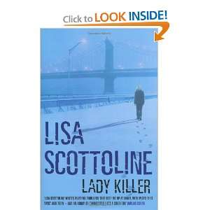  LADY KILLER (9781405089500) LISA SCOTTOLINE Books