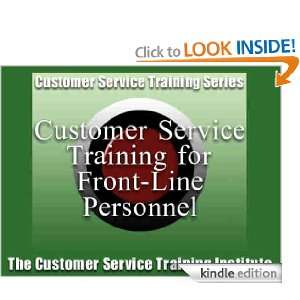 Customer Service Training for Frontline Personnel The Customer 