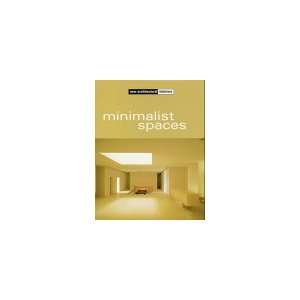  New Architectural Concepts Minimalist Spaces (New 