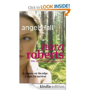 Angels Fall: Nora Roberts:  Kindle Store