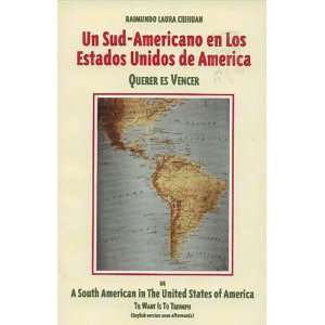  Un Sud Americano En Los Estados Unidos De America 