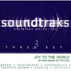  Soundtraks   Joy to the World: Third Day: Music