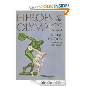 Heroes of the Olympics Hal Higdon  Kindle Store