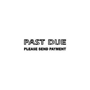  PAST DUE Detailed Outlined Self Inking Stamp  Brown 