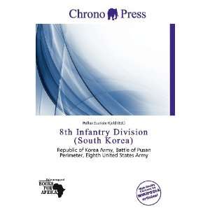  8th Infantry Division (South Korea) (9786200523273 