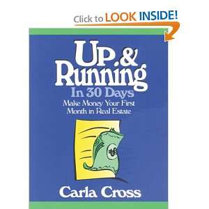   Running in 30 Days: A Proven Plan for Financial Success in Real Estate