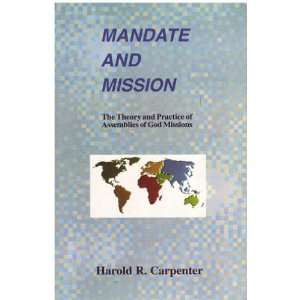 Mandate and Mission (9781885737021) Books