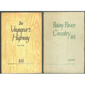 Minnesotas Border Lake Land, and Rainy River Country A Brief History 