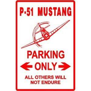 51 MUSTANG PARKING ww2 fighter plane sign 