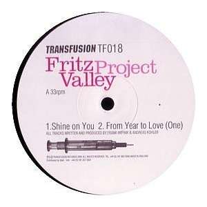  FRITZ VALLEY PROJECT / SHINE ON YOU FRITZ VALLEY PROJECT Music