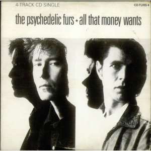  All That Money Wants Psychedelic Furs Music