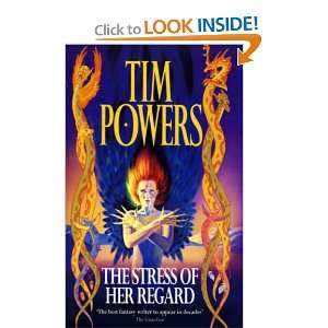    The Stress of Her Regard (9780586072837) Tim Powers Books