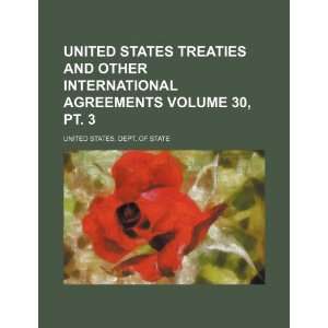  United States treaties and other international agreements 