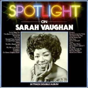  Spotlight On Sarah Vaughan Sarah Vaughan Music