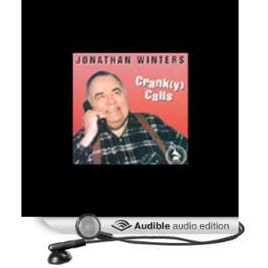  Crank(y) Calls (Audible Audio Edition) Jonathan Winters 