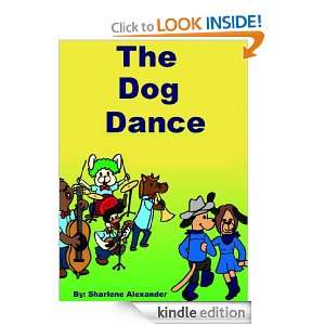The Dog Dance (A Fun Interactive Childrens Picture Book Story,+++FUN 