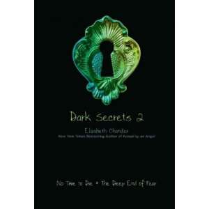 No Time to Die/The Deep End of Fear[ DARK SECRETS 2 NO TIME TO DIE 