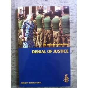  Denial of Justice The Russian Federation (9780862103187 