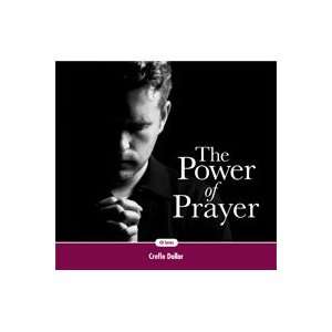  The Power of Prayer (9781599447414): Creflo Dollar: Books