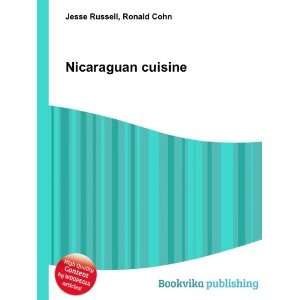  Nicaraguan cuisine Ronald Cohn Jesse Russell Books